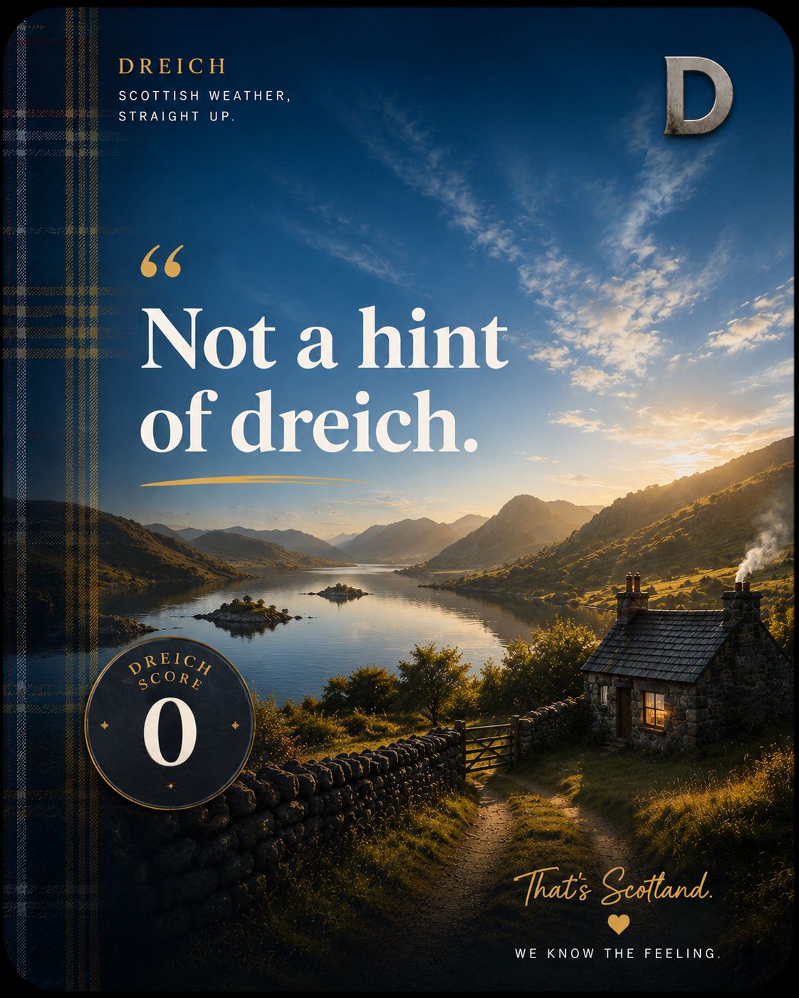 Dreich Score 0 card — not a hint of dreich